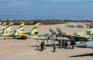 ليبيا ... نكسة لحفتر بعد قصف الوفاق قاعدة ”الجفرة” وتقدمها بـ”النقلية”
